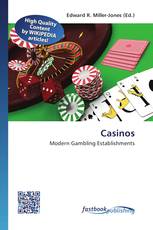 Casinos