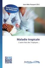 Maladie tropicale