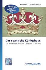 Das spanische Königshaus