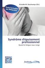 Syndrôme d'épuisement professionnel
