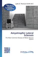 Amyotrophic Lateral Sclerosis