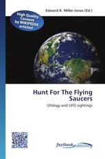 Hunt For The Flying Saucers
