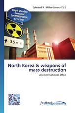 North Korea & weapons of mass destruction