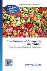 The Pioneer of Computer Animation