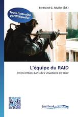 L’équipe du RAID
