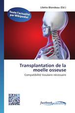 Transplantation de la moelle osseuse