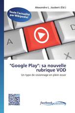 "Google Play":  sa nouvelle rubrique VOD