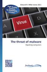 The threat of malware