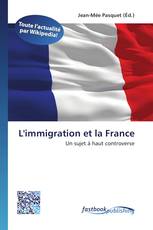 L'immigration et la France
