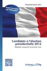 Candidats à l’élection présidentielle 2012