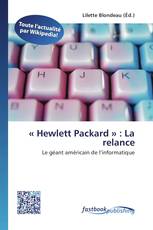 « Hewlett Packard » : La relance