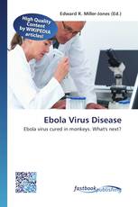 Ebola Virus Disease