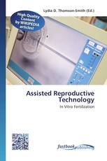 Assisted Reproductive Technology