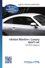 «Aston Martin»: Luxury sport car