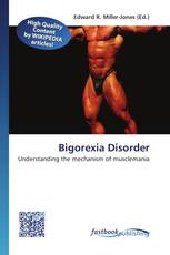Bigorexia Disorder