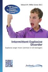 Intermittent Explosive Disorder