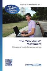 The “Slacktivist” Movement