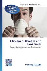 Cholera outbreaks and pandemics