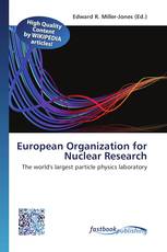 European Organization for Nuclear Research