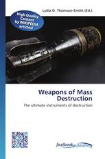 Weapons of Mass Destruction