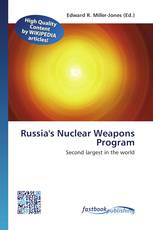 Russia's  Nuclear Weapons Program