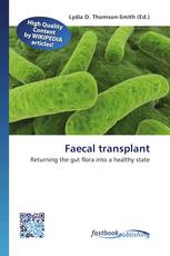 Faecal transplant