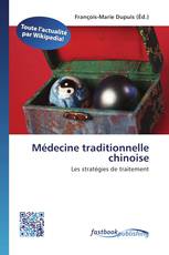 Médecine traditionnelle chinoise