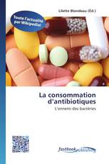 La consommation d’antibiotiques