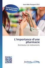 L’importance d’une pharmacie