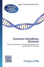 Common Hereditary Diseases