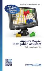 «Apple's Maps»: Navigation assistant