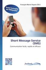 Short Message Service (SMS)