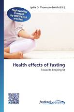 Health effects of fasting