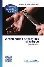 Wrong notion & teachings of religion
