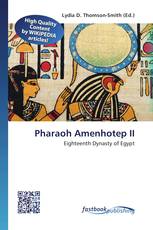 Pharaoh Amenhotep II