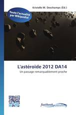 L'astéroïde 2012 DA14