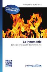 La Pyromanie