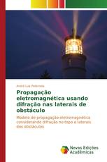 Propagação eletromagnética usando difração nas laterais de obstáculo