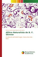 A Ética Naturalista de B. F. Skinner