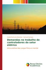 Demandas no trabalho de controladores do setor elétrico