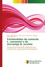 Carotenóides do camarão L. vannamei e da microalga N. oculata