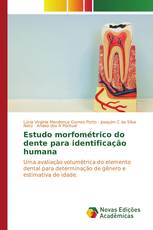 Estudo morfométrico do dente para identificação humana