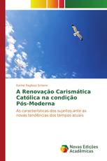 A Renovação Carismática Católica na condição Pós-Moderna