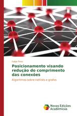 Posicionamento visando redução do comprimento das conexões