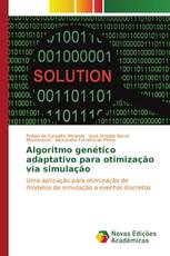 Algoritmo genético adaptativo para otimização via simulação