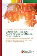 Sistema de Ensaios com Plasma Térmico para Materiais Termoestruturais