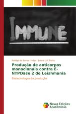 Produção de anticorpos monoclonais contra E-NTPDase 2 de Leishmania