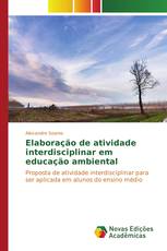 Elaboração de atividade interdisciplinar em educação ambiental