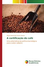 A certificação do café