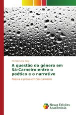 A questão do gênero em Sá-Carneiro:entre o poético e o narrativo